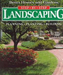 Step-by-Step Landscaping Step-by-Step Landscaping