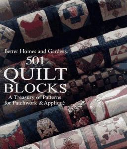 Better Homes and Gardens 501 Quilt Blocks Better Homes and Gardens 501 Quilt Blocks