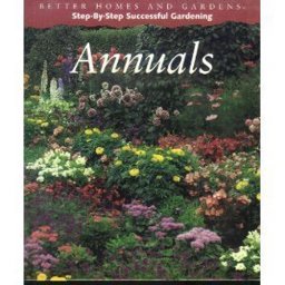 Step-by-Step Successful Annuals Step-by-Step Successful Annuals