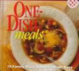 One-Dish Meals One-Dish Meals