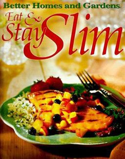 Eat and Stay Slim Eat and Stay Slim