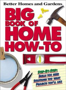 Big Book of Home How-To  9780696217289 Front Cover