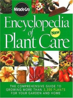 Encyclopedia of Plant Care Encyclopedia of Plant Care