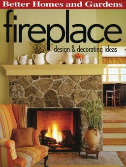 Fireplace Design and Decorating Ideas  9780696225536 Front Cover