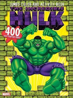 The Incredible Hulk Jumbo Color and Activity Book