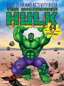 The Incredible Hulk Big Color and Activity Book