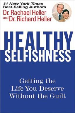 Healthy Selfishness