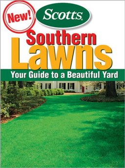 Southern Lawns Your Guide to a Beautiful Yard 2nd 9780696236655 Front Cover