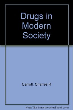 Drugs in Modern Society