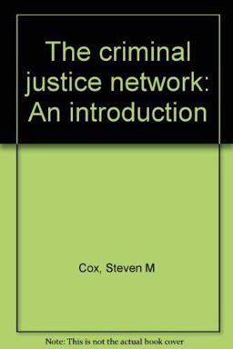The Criminal Justice Network