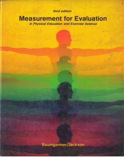 Measurement for Evaluation in Physical Education and Exercise Science