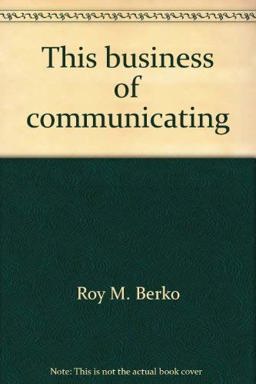 This Business of Communicating