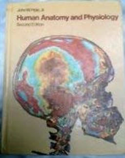 Human Anatomy and Physiology Human Anatomy and Physiology