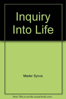 Inquiry into Life Inquiry into Life
