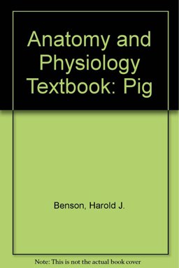 Anatomy and Physiology Laboratory Textbook Intermediate Version - Fetal PIG Anatomy and Physiology Laboratory Textbook Intermediate Version - Fetal PIG