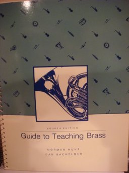 Guide to Teaching Brass 4th 9780697058607 Front Cover