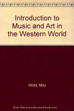 An Introduction to Music and Art in the Western World
