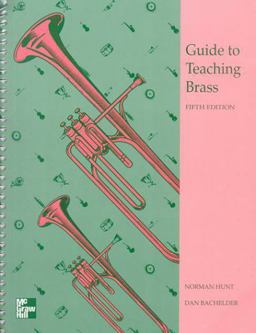Guide to Teaching Brass 5th 9780697125743 Front Cover