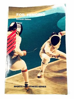 Foil Fencing 7th 1993 9780697126016 Front Cover