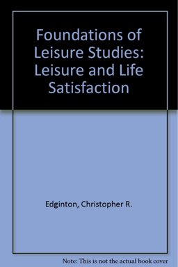 Leisure and Life Satisfaction