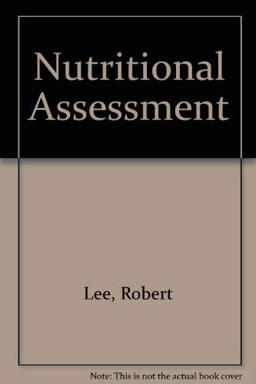 Nutritional Assessment Nutritional Assessment