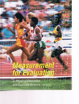 Measurement for Evaluation in Physical Education and Exercise Science