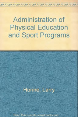 Administration of Physical Education and Sports Programs 3rd 1994 9780697152442 Front Cover