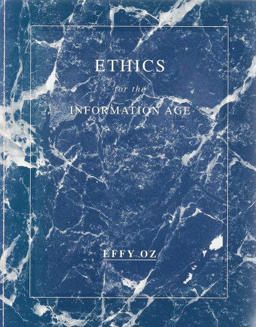 Ethics for an Information Age