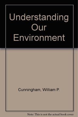 Understanding Our Environment