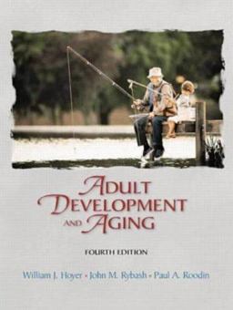 Adult Development and Aging