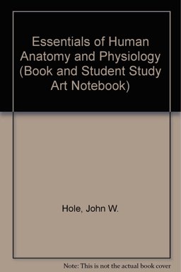 Essentials Human Anatomy and Physiology