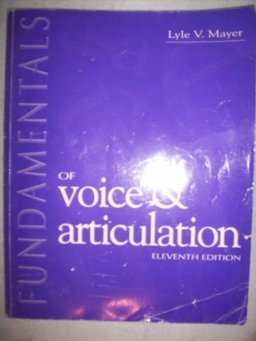 Fundamentals of Voice and Articulation 11th 1995 9780697270665 Front Cover