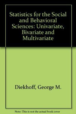 Statistics for the Social and Behavioral Sciences 1st 9780697285140 Front Cover