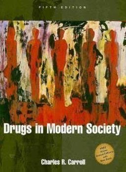 Drugs in Modern Society