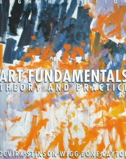 Art Fundamentals Theory and Practice 8th 9780697340337 Front Cover