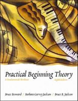 Practical Beginning Theory: a Fundamentals Worktext 8th 9780697343970 Front Cover