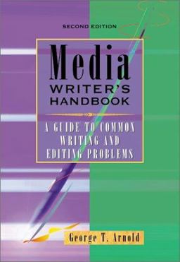 Media Writer's Handbook A Guide to Common Writing and Editing Problems 2nd 9780697355010 Front Cover
