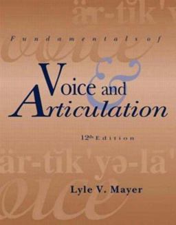 Fundamentals of Voice and Articulation 12th 9780697355089 Front Cover