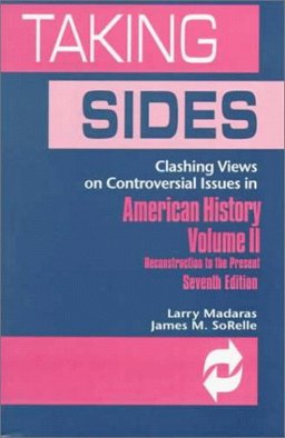 Clashing Views on Controversial Issues in American History