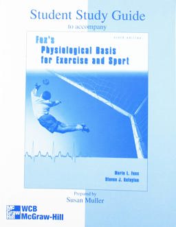 The Physiological Basis for Exercise and Sport