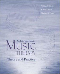 Introduction to Music Therapy Theory and Practice 2nd 9780697388605 Front Cover