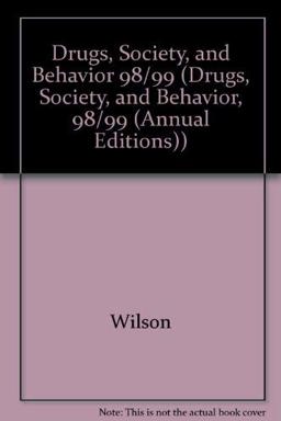 Drugs, Society and Behavior, 1998-1999