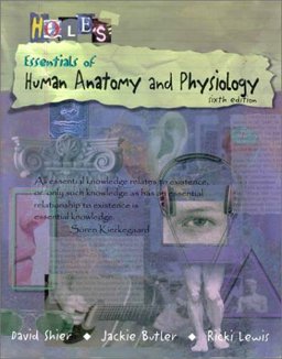 Hole's Essentials of Human Anatomy and Physiology