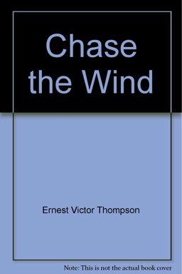 Chase the Wind