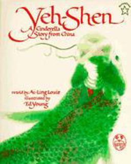 Yeh-Shen A Cinderella Story from China  9780698113886 Front Cover