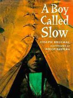 Boy Called Slow  9780698116160 Front Cover