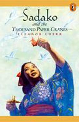 Sadako and the Thousand Paper Cranes  9780698118027 Front Cover