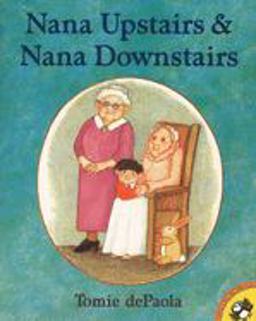 Nana Upstairs and Nana Downstairs  9780698118362 Front Cover