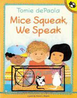 Mice Squeak, We Speak  9780698118737 Front Cover