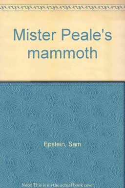 Mister Peale's mammoth